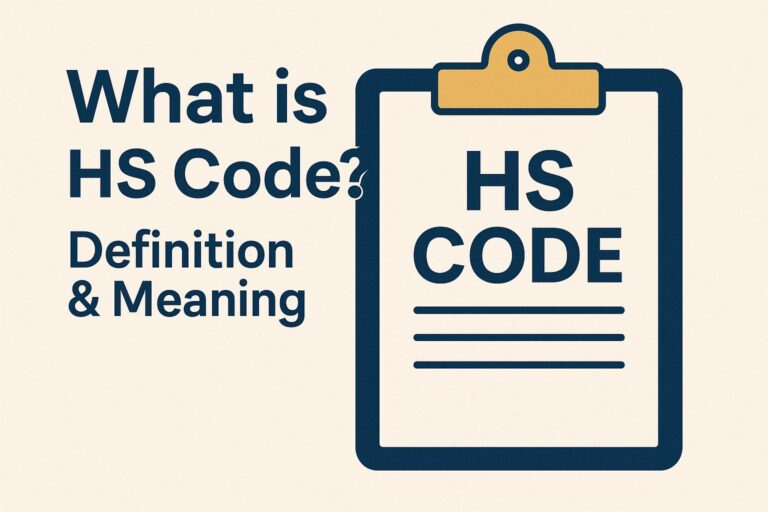 What is HS Code? Definition & Meaning