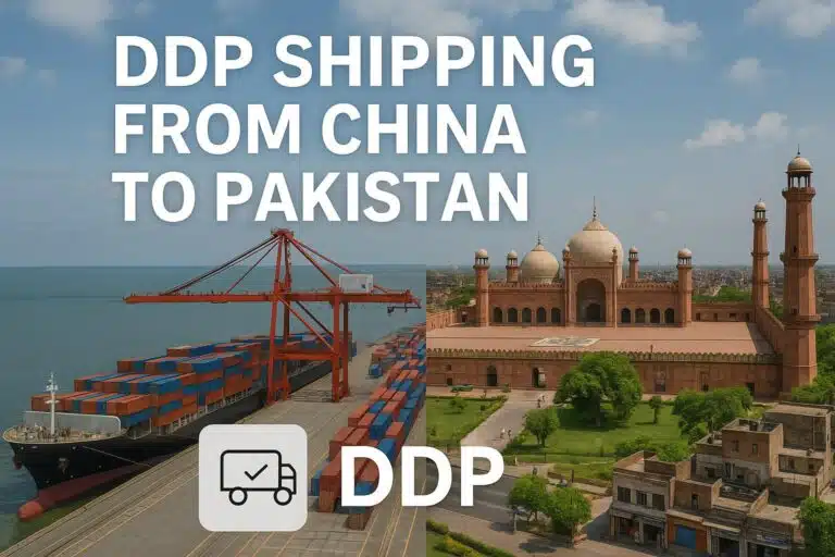 DDP-frakt från Kina till Pakistan (guide 2025)