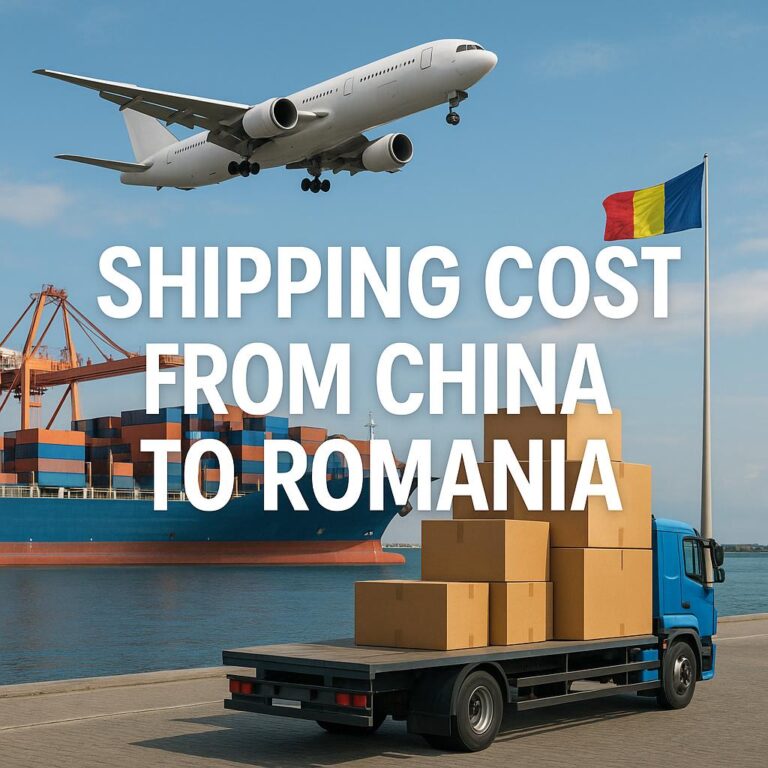 Shipping Cost from China to Romania-Sea, Air, Railway