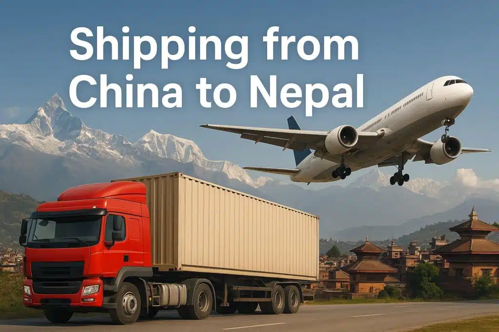 Доставка от Китай до Непал (Ръководство за 2025 г.) - въздушен и железопътен транспорт