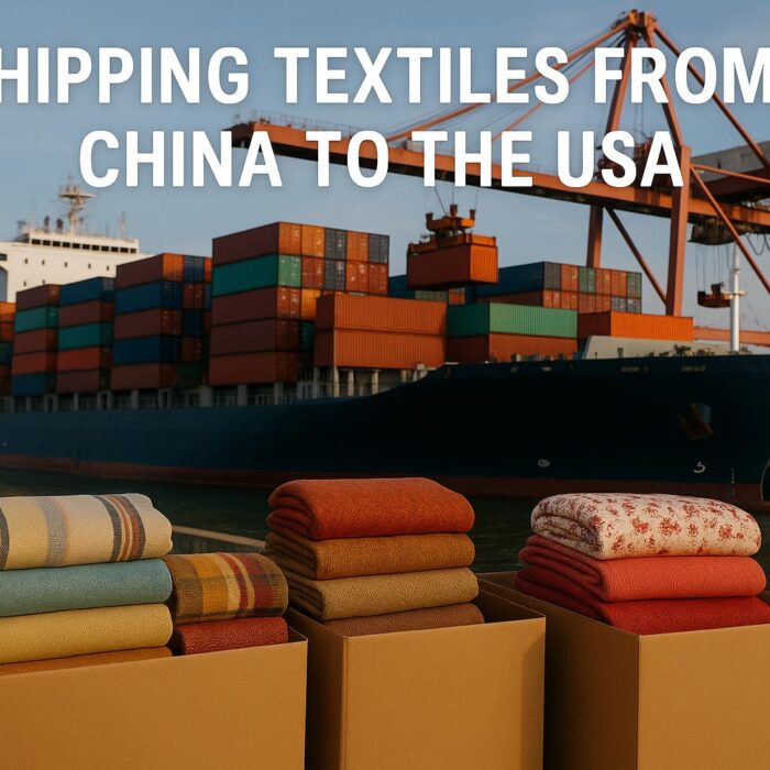 Shipping Clothes and Textiles from China to the USA-2025 Guide