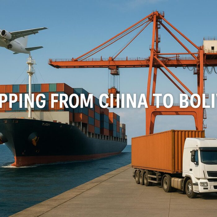 Shipping cost from China to Bolivia-Sea freight, Air freight