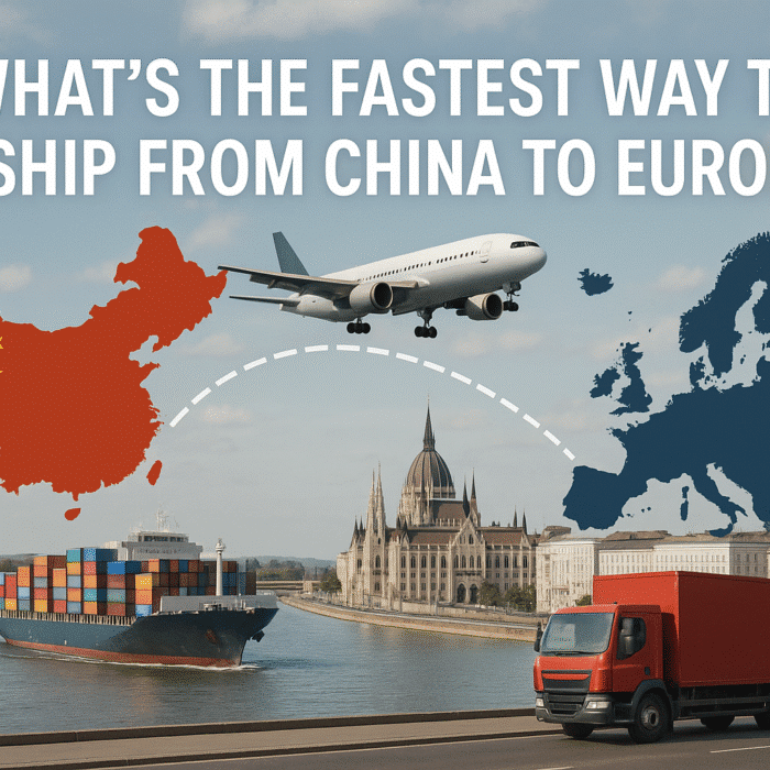 What’s the Fastest Way to Ship from China to Europe - Air, Ocean, Railway