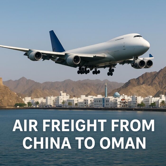Air Freight from China to Oman: Cost, Transit Time & DDP Shipping (2025 Guide)