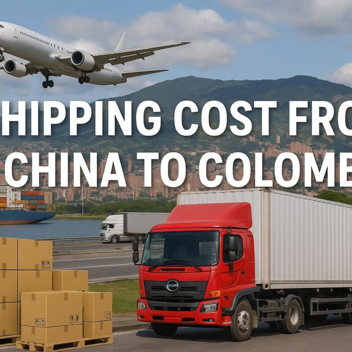 Shipping Cost from China to Colombia-Sea Freight, Air Freight