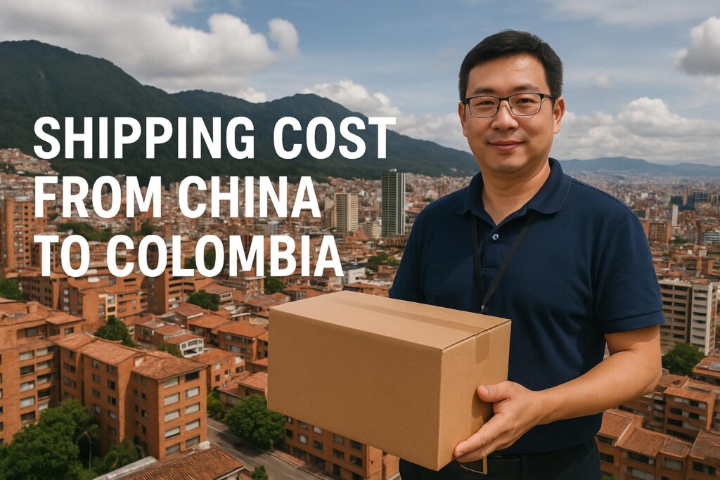 Shipping Cost from China to Colombia-China Freight Forwarder, Logistics Company