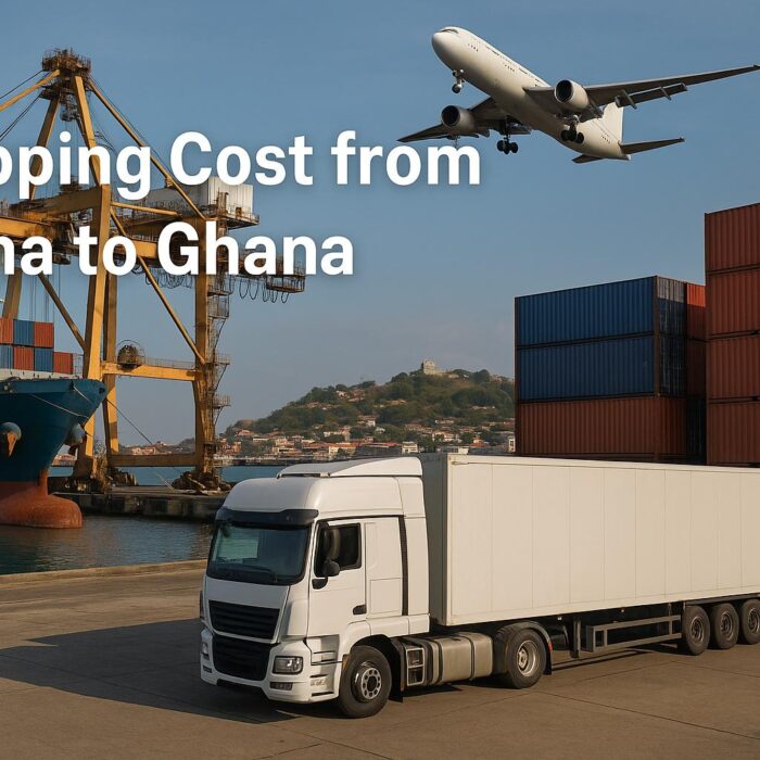 Shipping Cost from China to Ghana (2025 Guide): Sea, Air & Door-to-Door