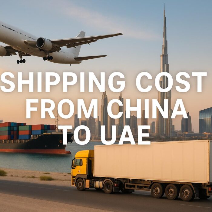 Shipping Cost from China to UAE-Sea Freight, Air Freight