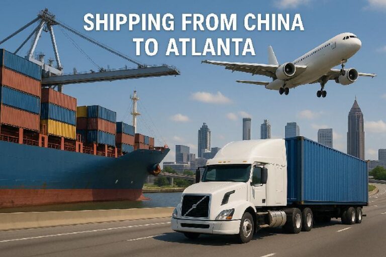 Shipping from China to Atlanta | Sea & Air Freight Costs, Transit Time (2025 Guide)