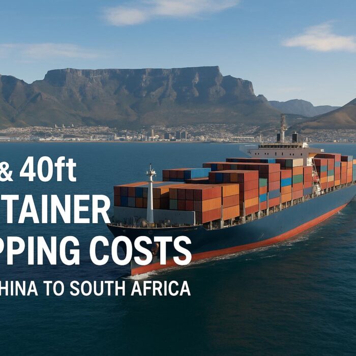 20ft & 40ft Container Shipping Costs from China to South Africa