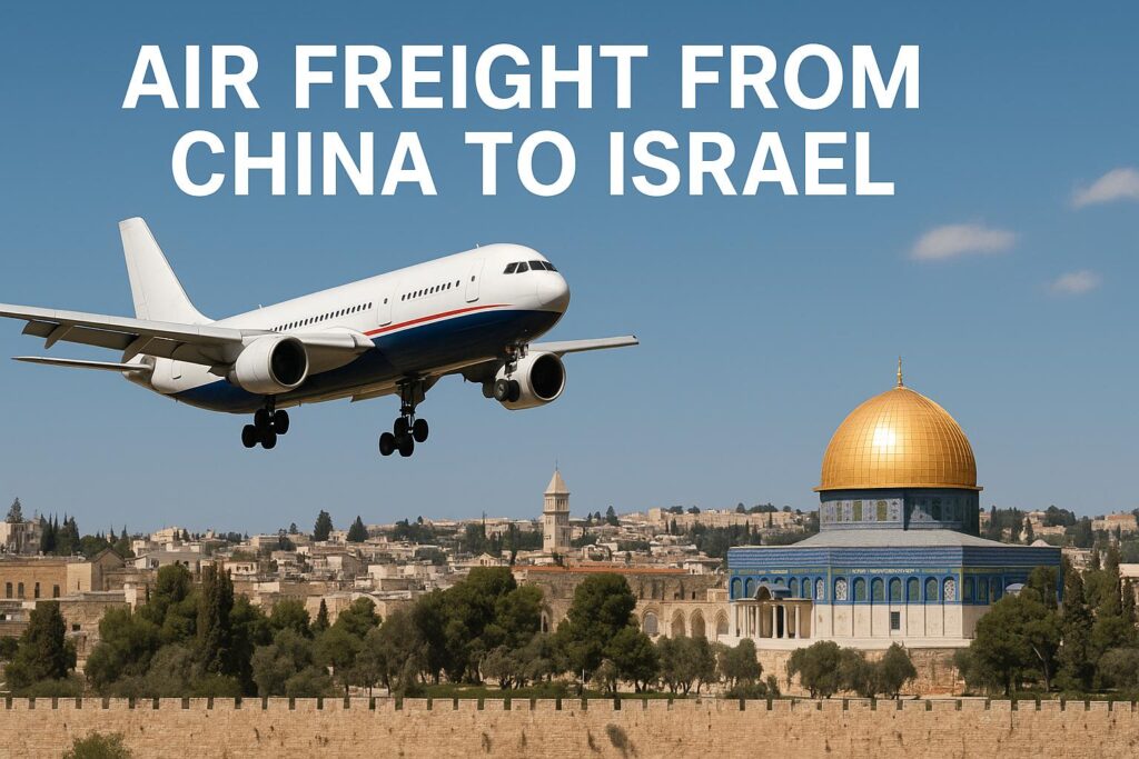 Air freight from China to Israel – cargo airplane flying over Jerusalem, representing international air shipping services.