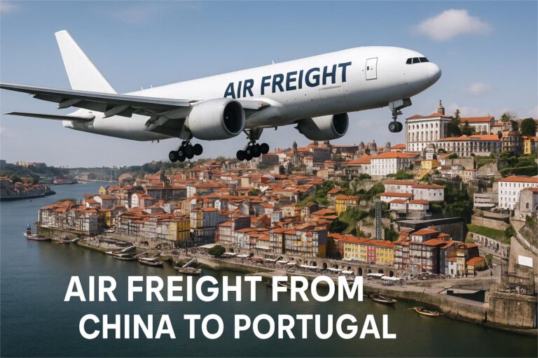 Air Freight from China to Portugal | Cost, Time & DDP (2025)