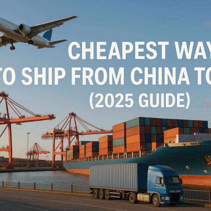 Cheapest Way to Ship from China to USA | Shipping Costs & Methods (2025 Guide)
