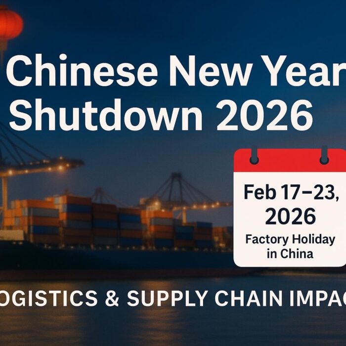 Chinese New Year Shutdown 2026 – Factory Holiday and Shipping Delays in Chin