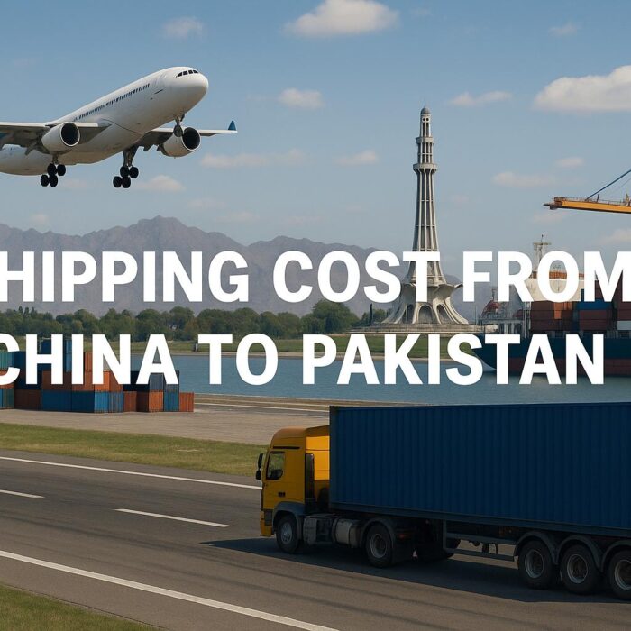 Shipping Cost from China to Pakistan (2025 Guide) – Sea, Air & DDP Freight Rates