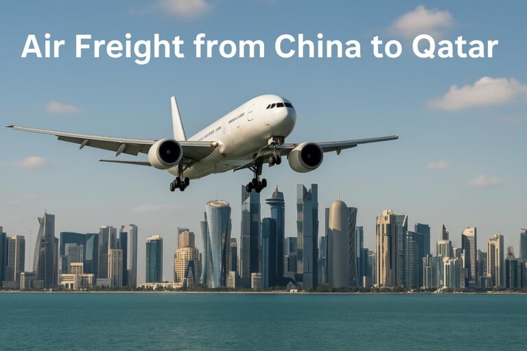 Air Freight from China to Qatar (2025) | Cost, Transit Time & Rates