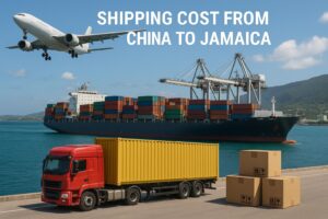 Shipping Cost from China to Jamaica | Air & Sea Freight Rates 2025