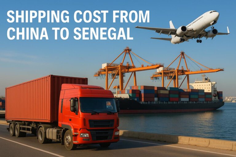 Shipping Cost from China to Senegal | Sea, Air & DDP Freight Rates 2025