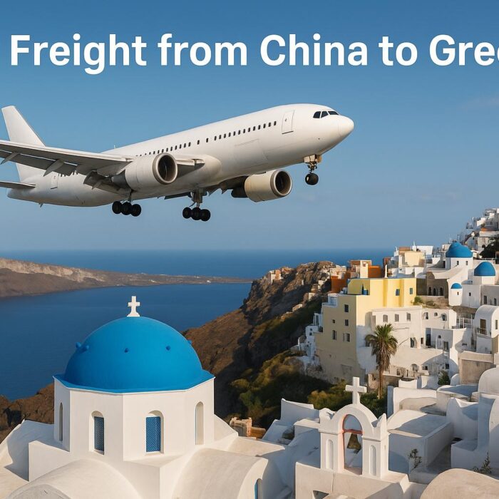 Air Freight from China to Greece: Shipping Costs, Transit Time & 2025 Guide