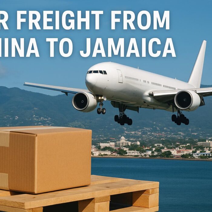 Air Freight from China to Jamaica (2025 Guide) – Costs, Transit Time & Best Shipping Options