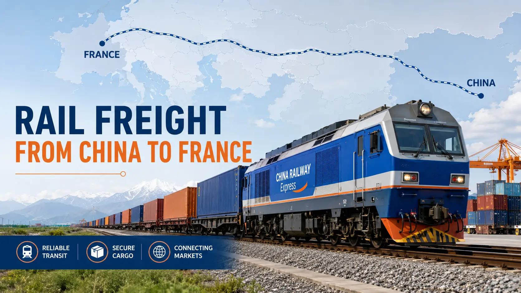 Rail freight from China to France with China-Europe train and container transport
