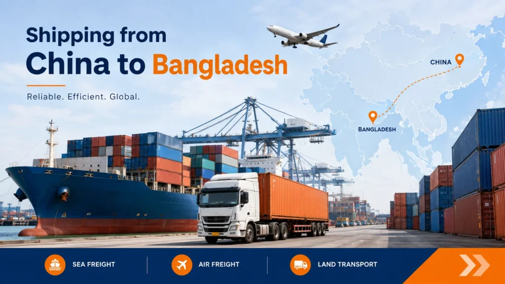 Sea and air freight shipping from China to Bangladesh